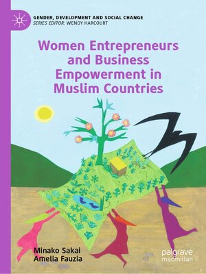 cover image of Women Entrepreneurs and Business Empowerment in Muslim Countries